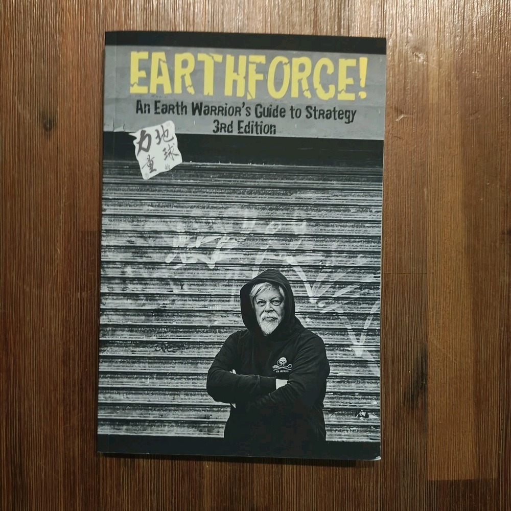 Earthforce!: An Earth Warrior's‎ Guide to Strategy 3rd Ed Paul W. 9798664263923